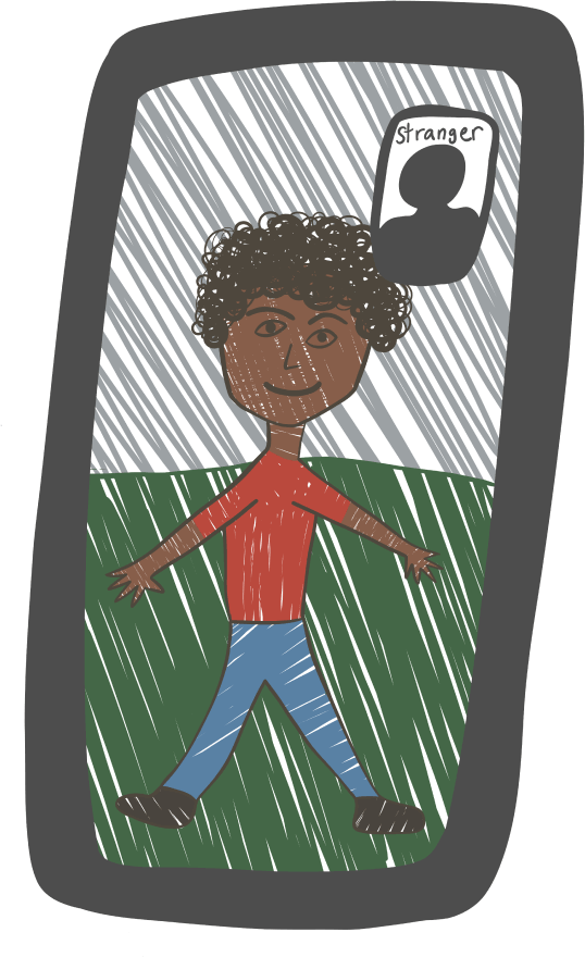 A drawing of a mobile device. On the screen there is a large image of a person smiling and standing with their arms and legs in a wide stance. The person is wearing an orange t-shirt, blue pants and black shoes and the background is green at the bottom and grey at the top. There is a box in the top right of the screen with a silhouette of a person and the word ‘stranger’ written above them.
